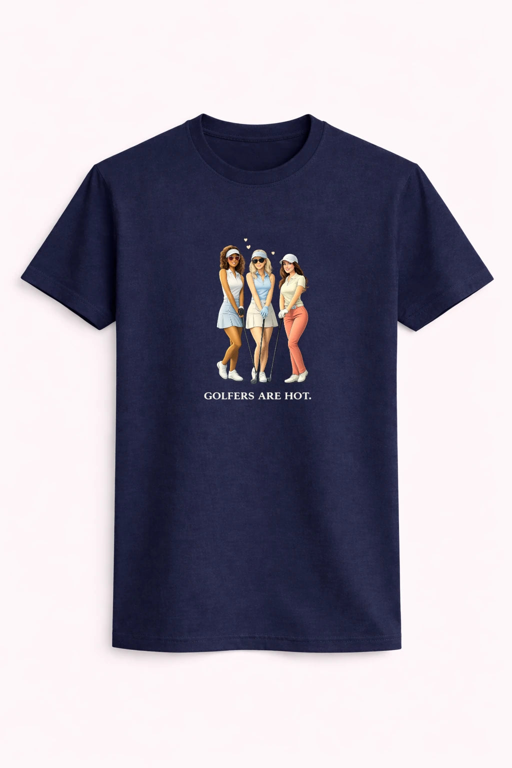 Golfers are hot – T-shirt