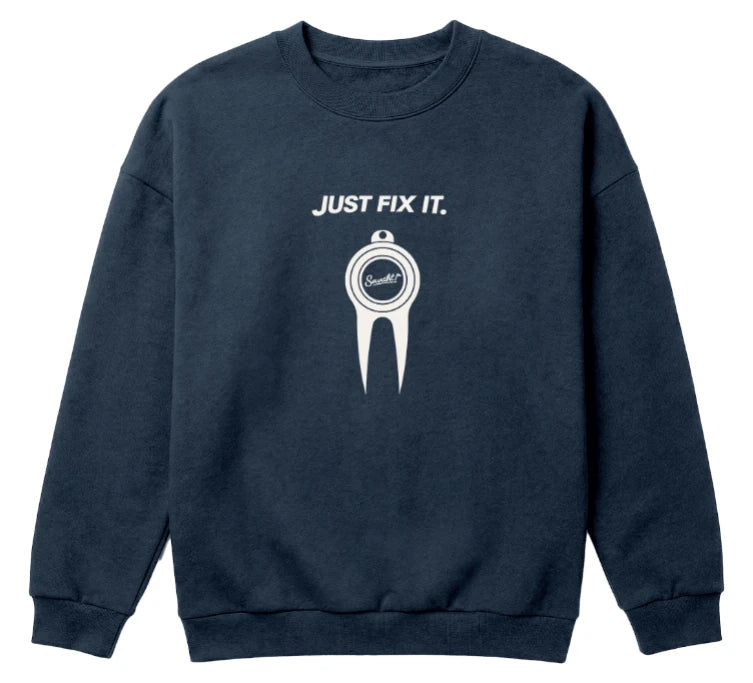Crewneck – Just Fix It